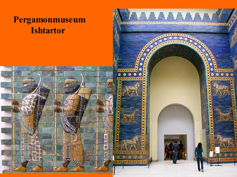 Pergamonmuseum Ishtartor